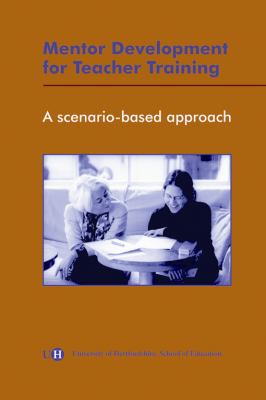 Mentor Development for Teacher Training : A Scenario-Based Approach