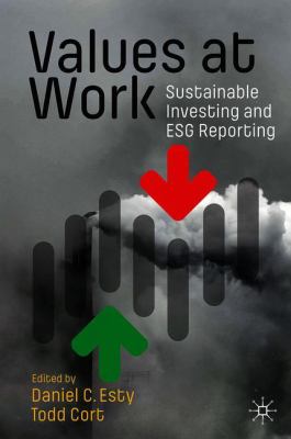 Values at Work : Sustainable Investing and ESG Reporting