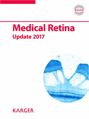 Medical Retina : Update 2017