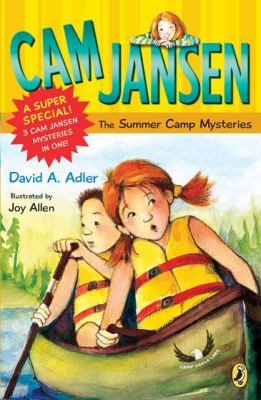 Cam Jansen: Cam Jansen and the Summer Camp Mysteries : A Super Special