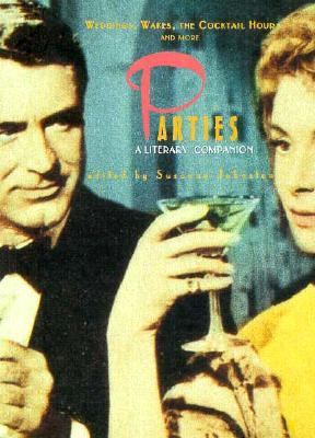 Parties : A Literary Companion