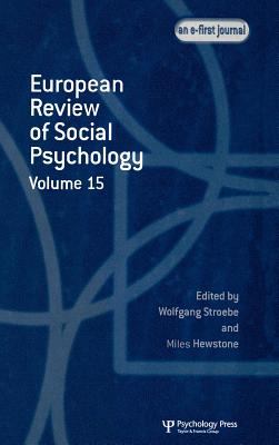 European Review of Social Psychology: Volume 15