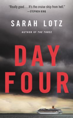 Day Four : A Novel