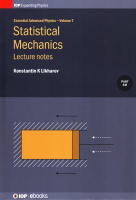 Statistical Mechanics : Lecture Notes