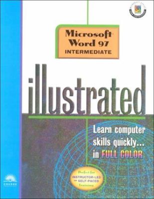 Microsoft Word 97 Illustrated Intermediate : Course Guide
