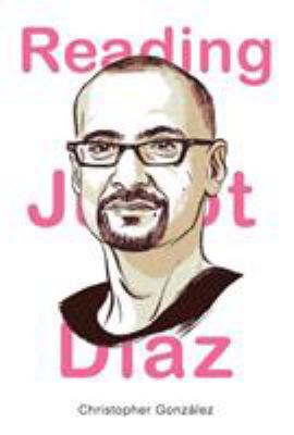 Reading Junot Diaz