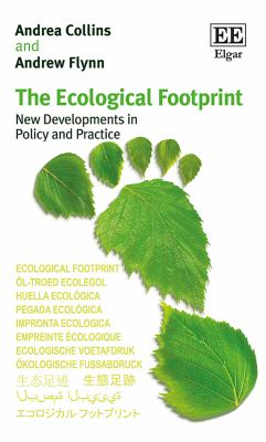 The Ecological Footprint : New Developments in Policy and Practice