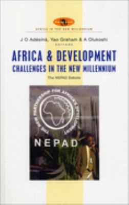 Africa and Development Challenges in the New Millennium : The Nepad Debate