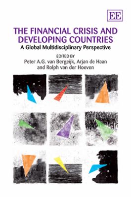 The Financial Crisis and Developing Countries : A Global Multidisciplinary Perspective