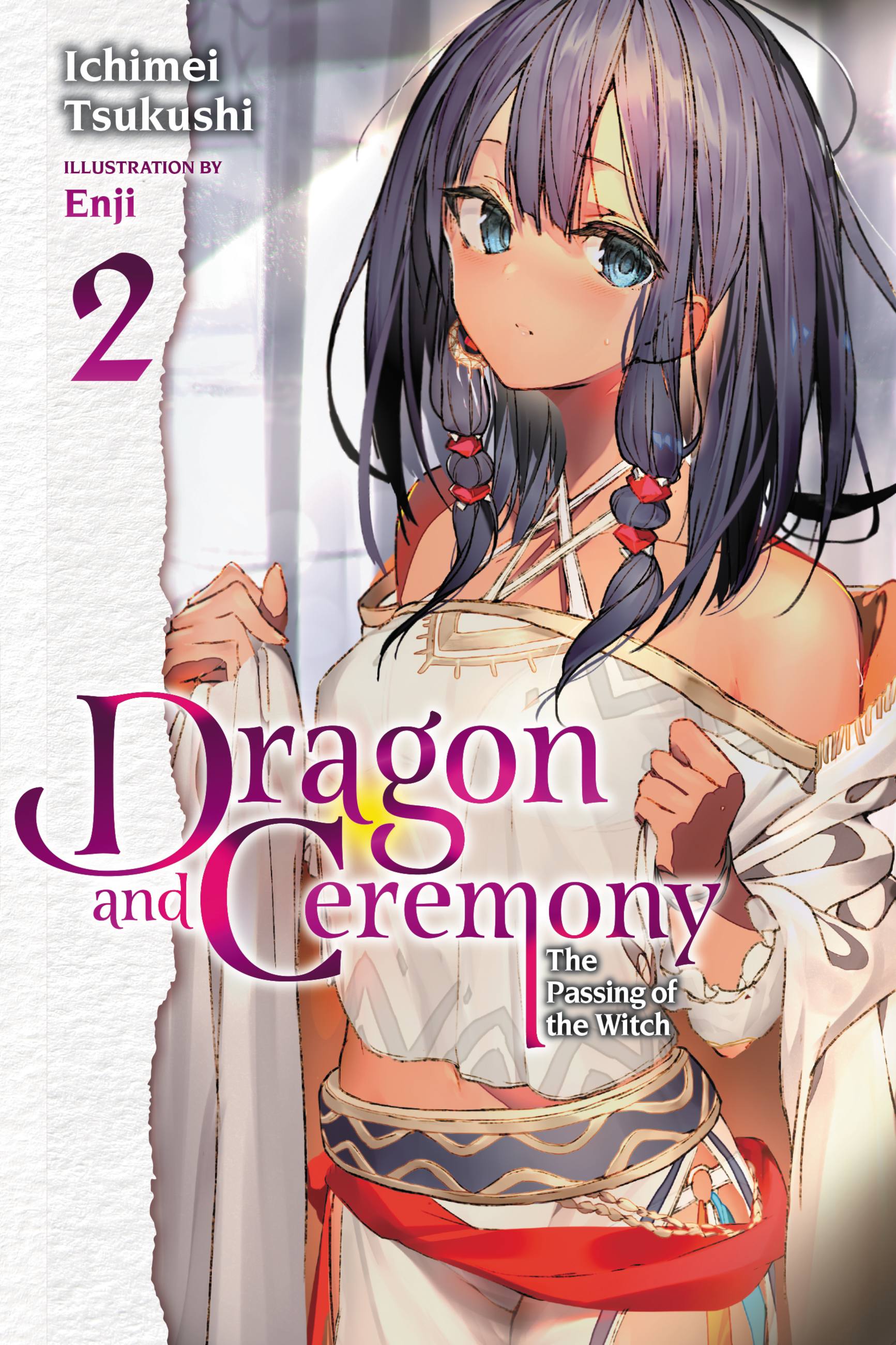 Dragon and Ceremony, Vol. 2 (light Novel)