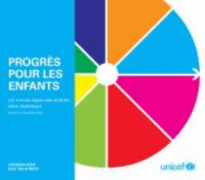 Progrés pour les Enfants : Un monde digne des enfants, bilan Statistique