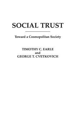Social Trust : Toward a Cosmopolitan Society