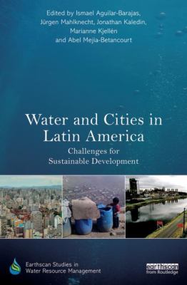 Water and Cities in Latin America : Challenges for Sustainable Development