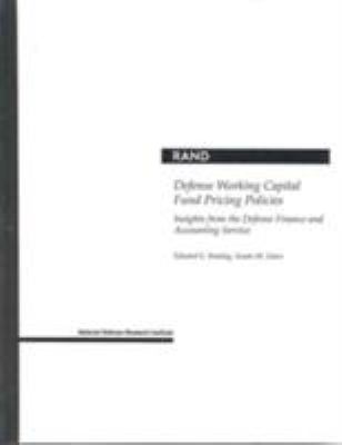 Defense Working Capital Fund Pricing Policies : Insights from the Defense Finance and Accounting Services