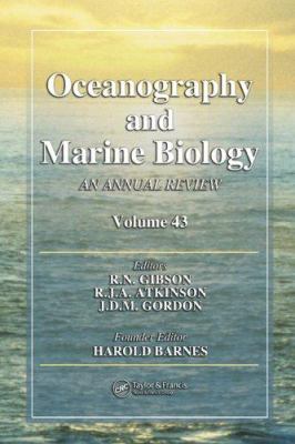 Oceanography and Marine Biology : An Annual Review, Volume 43