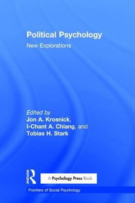 Political Psychology : New Explorations