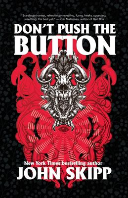 Don't Push the Button