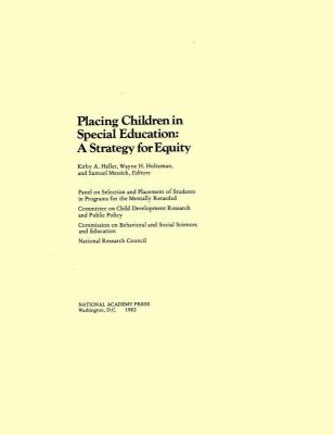 Placing Children in Special Education : A Strategy for Equity