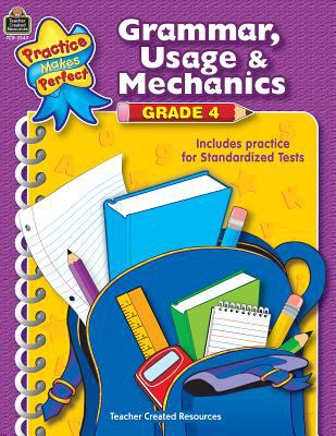 Grammar, Usage and Mechanics, Grade 4