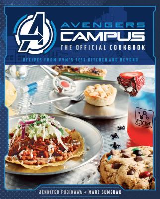 Marvel: Avengers Campus: the Official Cookbook