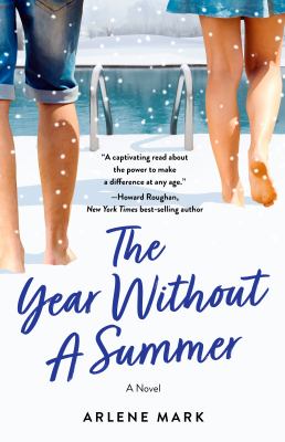 The Year Without a Summer : A Novel