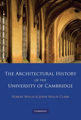 The Architectural History of the University of Cambridge