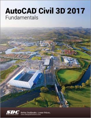 AutoCAD Civil 3D 2017 Fundamentals