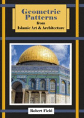 Geometric Patterns from Islamic Art and Architecture