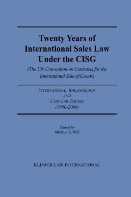 Twenty Years of International Sales Law under the CISG Vol. 2