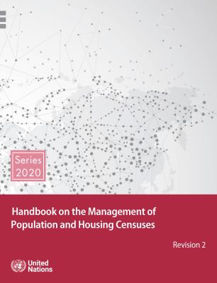 Handbook on the Management of Population and Housing Censuses : Revision 2
