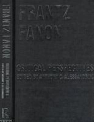 Frantz Fanon : Critical Perspectives