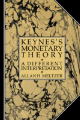 Keynes's Monetary Theory : A Different Interpretation