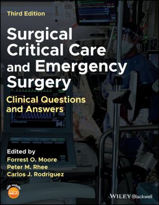 Surgical Critical Care and Emergency Surgery : Clinical Questions and Answers