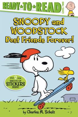 Snoopy and Woodstock : Best Friends Forever!