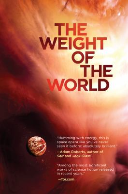 The Weight of the World : Volume Two of the Amaranthine Spectrum