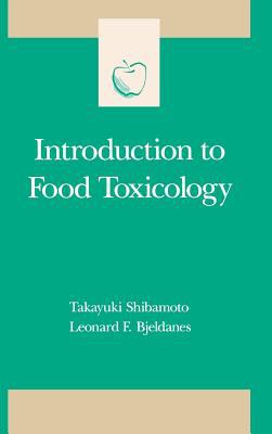 Introduction to Food Toxicology