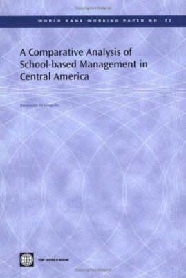 A Comparative Analysis of School-Based Management in Central America