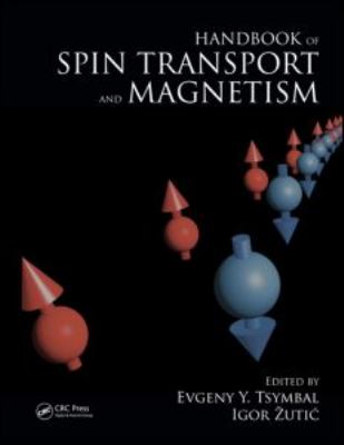 Handbook of Spin Transport and Magnetism