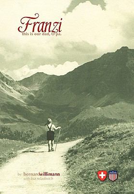 Franzi : This Is our dad, O'pa