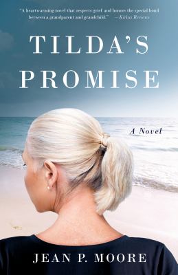 Tilda's Promise : A Novel