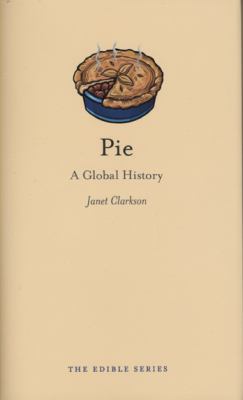 Pie : A Global History