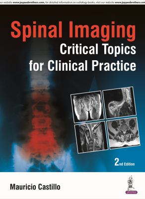 Spinal Imaging - Critical Topics for Clinical Practice