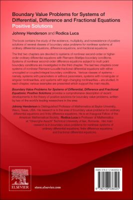 Boundary Value Problems for Systems of Differential, Difference and Fractional Equations : Positive Solutions