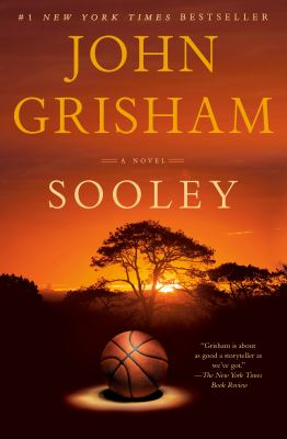 Sooley : A Novel