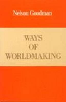 Ways of Worldmaking