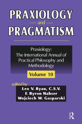 Praxiology and Pragmatism