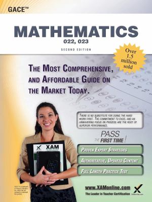 GACE Mathematics 022, 023 Teacher Certification Study Guide Test Prep