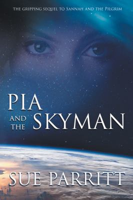 Pia and the Skyman
