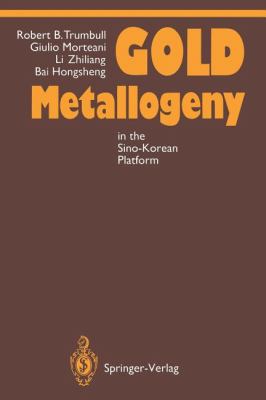 Gold Metallogeny : In the Sino-Korean Platform