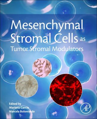Mesenchymal Stromal Cells As Tumor Stromal Modulators
